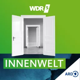 Innenwelt – Der Psychologie-Podcast von WDR 5