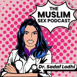 The Muslim Sex Podcast artwork