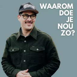 Waarom doe je nou zo? Podcast artwork