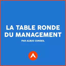 La table ronde du management