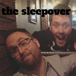 The Sleepover Podcast artwork