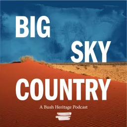 Big Sky Country Podcast artwork