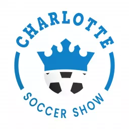 Charlotte Soccer Show Podcast artwork