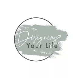 Designing Your Life Podcast artwork