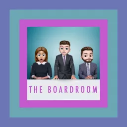 The Boardroom Podcast artwork
