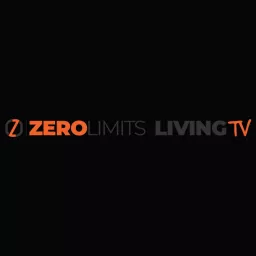 Zero Limits Living TV Podcast artwork