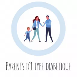 Parents d'1 type diabétique Podcast artwork
