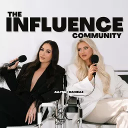 The Influence Community Podcast artwork