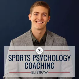 Sports Psychology Coaching Podcast artwork