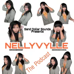 NELLYVYLLE THE PODCAST artwork