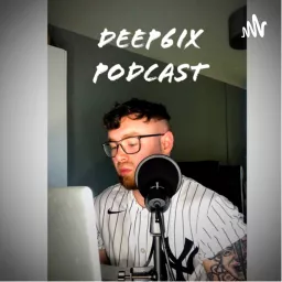 Deep6ix Podcast artwork