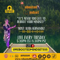 REBOOTED MINDSET Podcast artwork