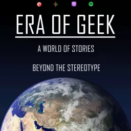 Era Of Geek Podcast artwork