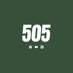 THE 505 PODCAST artwork