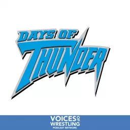 Days of Thunder: A WCW Thunder Podcast