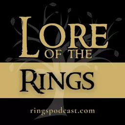 Lore of the Rings | Reviews for Rings of Power Podcast artwork