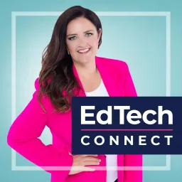 EdTech Connect with Carrie Conover Podcast artwork