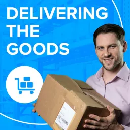 Delivering The Goods Podcast artwork