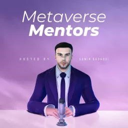 Metaverse Mentors Podcast artwork