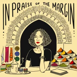 In Praise of the Margin Podcast artwork