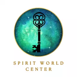 The Spirit World Center Podcast artwork