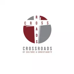 Crossroads of Culture and Christianity Podcast artwork