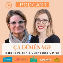 Ça Déménage - Le Podcast artwork