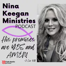 Nina Keegan Ministries Podcast artwork
