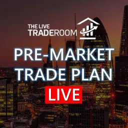 Pre-Market Trade Plan Live Podcast artwork
