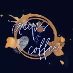 Creeps & Coffee Podcast artwork