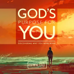 God's Purpose For You