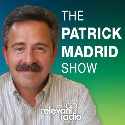The Patrick Madrid Show Podcast artwork