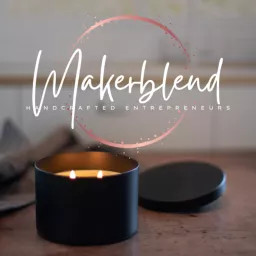 Makerblend - Handcrafted Entrepreneurs