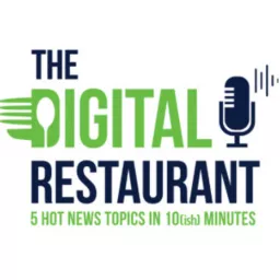 The Digital Restaurant Podcast artwork