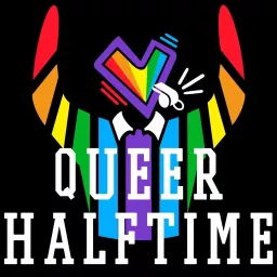 Queer Halftime Podcast artwork