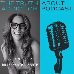 The Truth About Addiction Podcast artwork