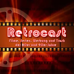 Retrocast - Filme und mehr Podcast artwork