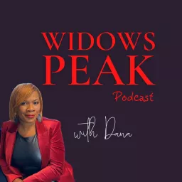 Widows Peak Podcast artwork