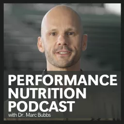 The Performance Nutrition Podcast artwork