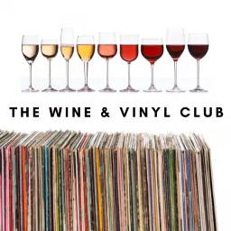 Wine & Vinyl Club Podcast artwork