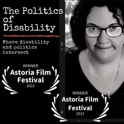 The Politics of Disability Podcast artwork