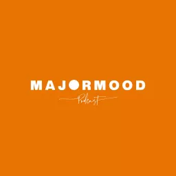 MAJORMOOD Podcast artwork