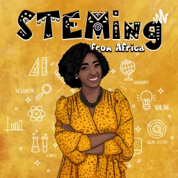 STEMing from Africa Podcast artwork