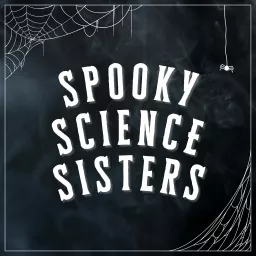 Spooky Science Sisters