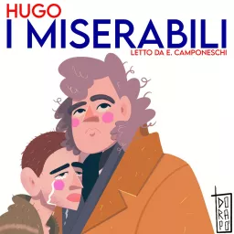 I Miserabili, V. Hugo | Audiolibro Podcast artwork