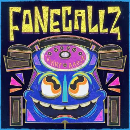 Fonecallz Podcast artwork