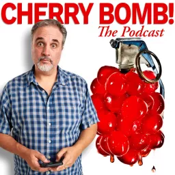 Cherry Bomb! The Podcast artwork