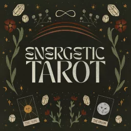 Energetic Tarot Podcast | With Tarot Reader Cat Crawford artwork