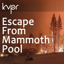 Escape From Mammoth Pool Podcast artwork