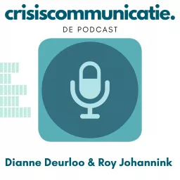 Crisiscommunicatie De Podcast